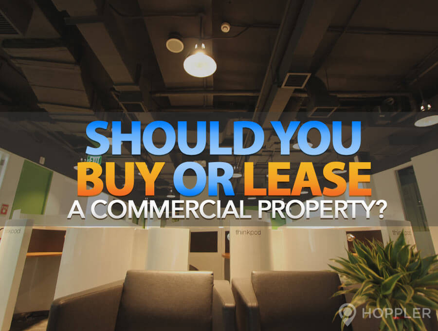 Should You Buy or Lease A Commercial Property